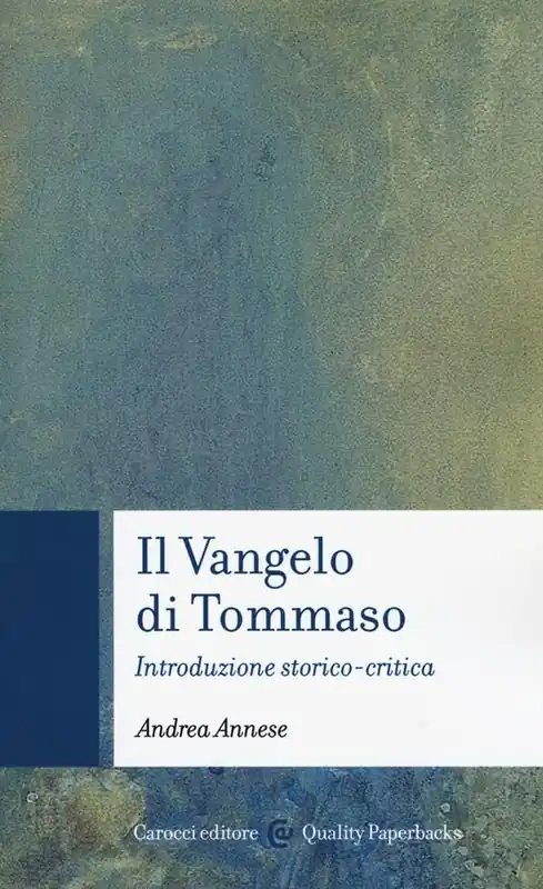 Il vangelo di Tommaso. Introduzione storico-critica Prezzo Conveniente
