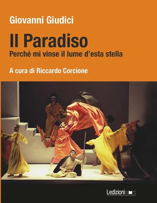 Il Paradiso. Perché mi vinse il lume d‘esta stella Economico
