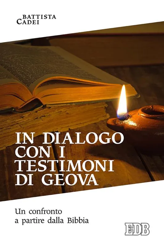 In dialogo con i testimoni di Geova. Un confronto a partire dalla Bibbia Offerta Lampo