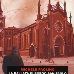 Ultima Occasione La ballata di borgo San Paolo