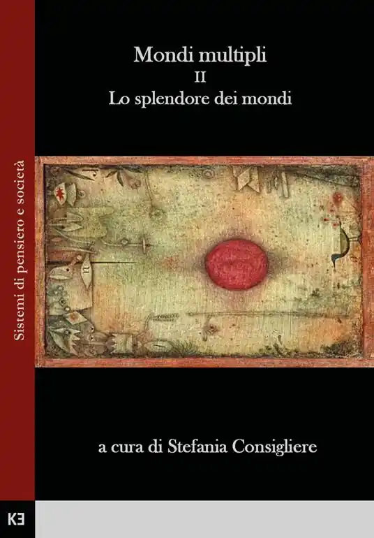 Spedito Oggi Mondi multipli. Vol. 2 Lo splendore dei mondi