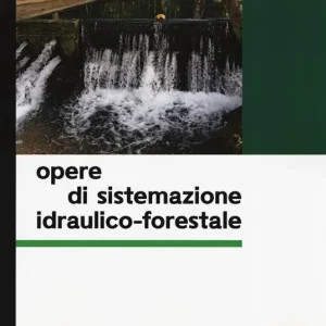Di Tendenza Opere di sistemazione idraulico-forestale