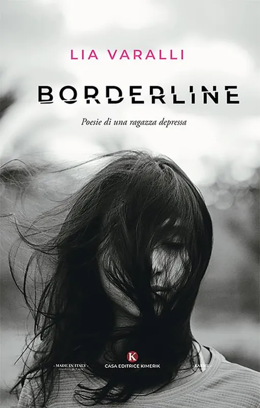 Borderline. Poesie di una ragazza depressa Economico