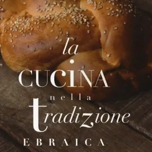 Di Tendenza La cucina nella tradizione ebraica. Nuova ediz.
