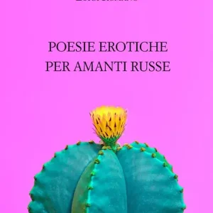 Poesie erotiche per amanti russe Spedizione Espresso