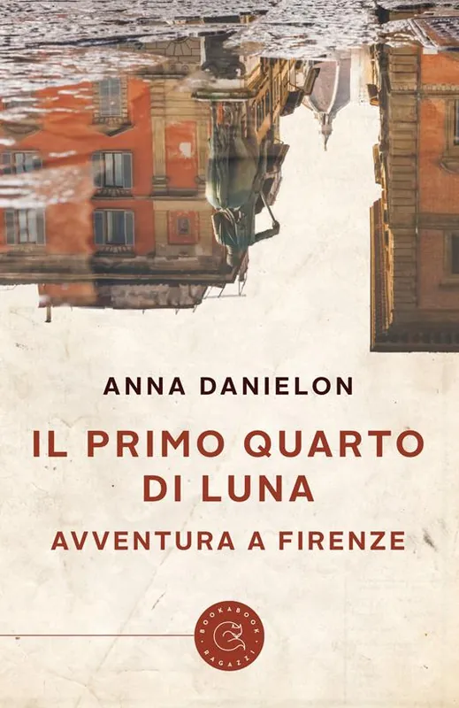 Il primo quarto di luna. Avventura a Firenze Più Venduto
