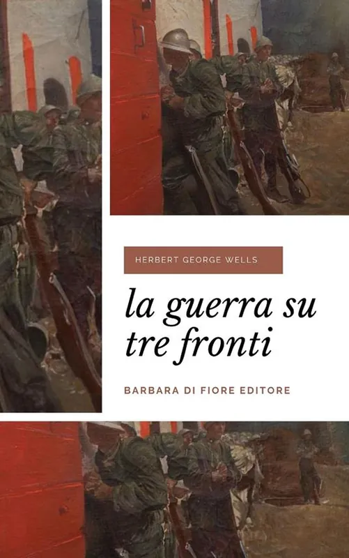 La guerra su tre fronti. Nuova ediz. Occasione