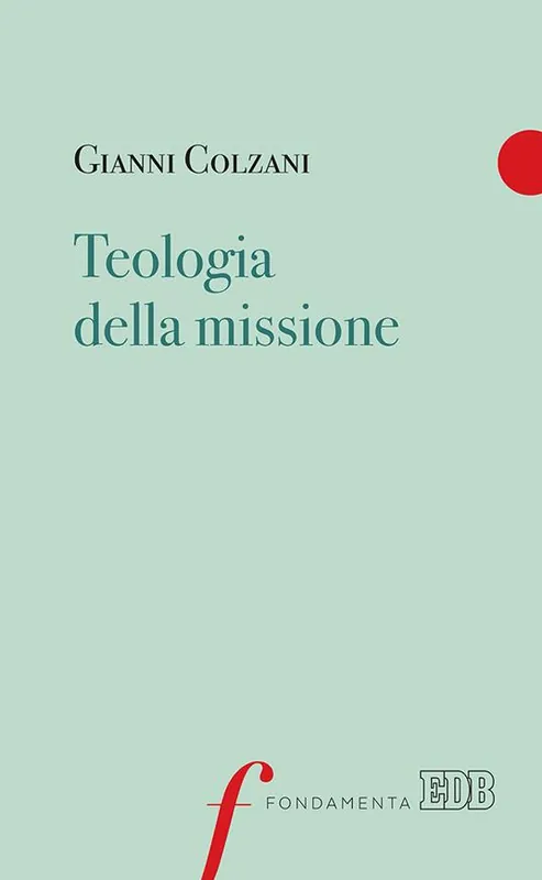 Teologia della missione Occasione