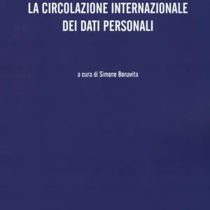 Società delle tecnologie esponenziali e general data protection regulation la circolazione internazionale dei dati personali Offerta Lampo
