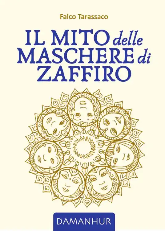 Solo Oggi Il mito delle maschere di zaffiro