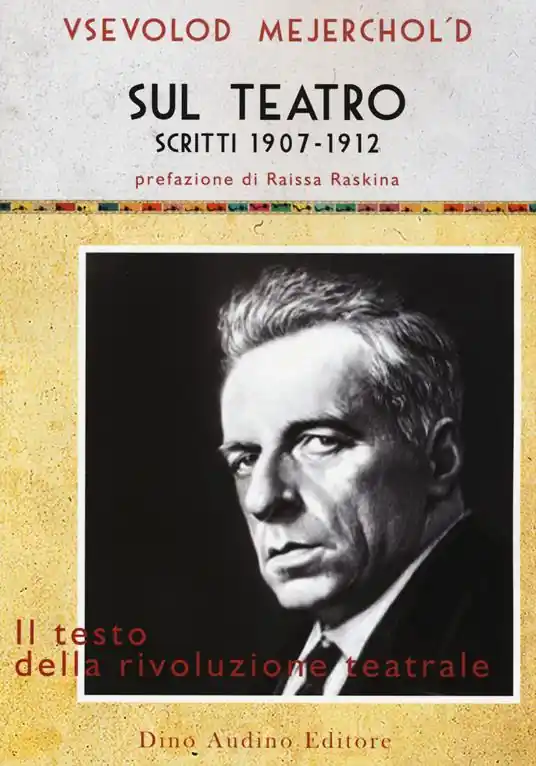 Offerta Limitata Sul teatro. Scritti 1907-1912
