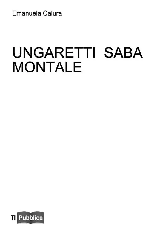 Ungaretti Saba Montale Offerta