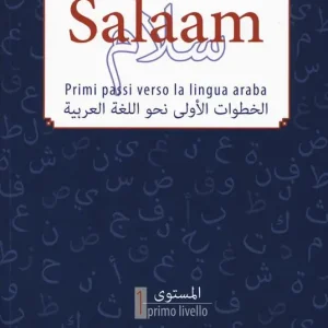 Salaam. Primi passi verso la lingua araba Saldi