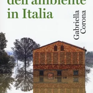 Affare Breve storia dell‘ambiente in Italia