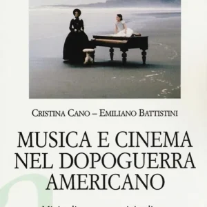 Direttamente Dal Produttore Musica e cinema nel dopoguerra americano. Minimalismo e postminimalismo