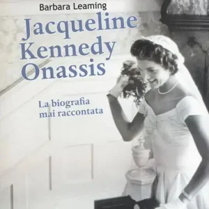 Jaqueline Kennedy Onassis. La biografia mai raccontata Compra Online