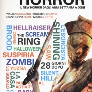 Vendita Finale Guida al cinema horror. Il New Horror dagli anni Settanta a oggi. Ediz. illustrata