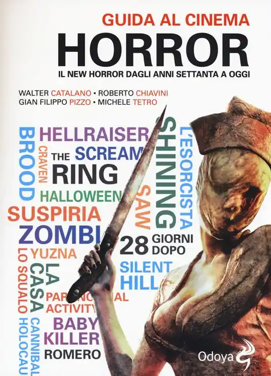 Vendita Finale Guida al cinema horror. Il New Horror dagli anni Settanta a oggi. Ediz. illustrata