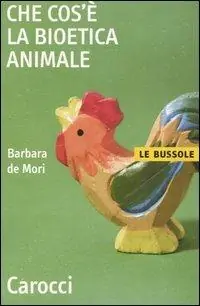 Nuova Collezione Che cos‘è la bioetica animale