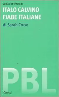 Guida alla lettura di Italo Calvino. Fiabe italiane Bestseller