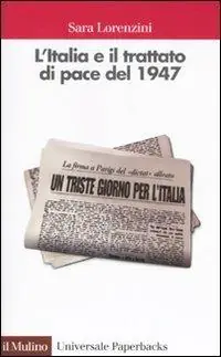 L‘Italia e il trattato di pace del 1947 Sconto