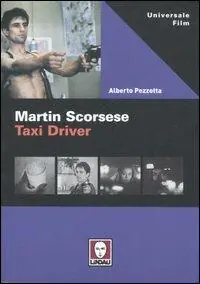 Affare Martin Scorsese. Taxi Driver