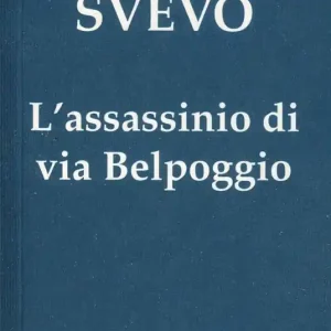 Offerta Lampo L‘assassinio di via Belpoggio