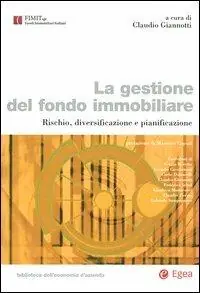 A Buon Prezzo La gestione del fondo immobiliare. Rischio, diversificazione e pianificazione