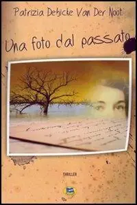 Novità Una foto dal passato