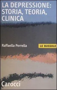 La depressione storia, teoria, clinica Offerta Limitata