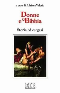 Donne e Bibbia. Storia ed esegesi Ultima Occasione