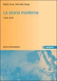 La storia moderna 1450-1870 Prezzo Scontato