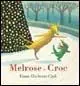 Miglior Prezzo Melrose e Croc. Ediz. illustrata