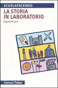 La storia in laboratorio Prezzo Conveniente