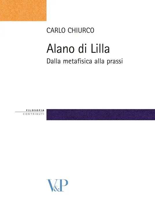 Offerta Limitata Alano di Lilla. Dalla metafisica alla prassi