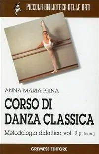 Ultimissimo Modello Corso di danza classica. Vol. 2/2