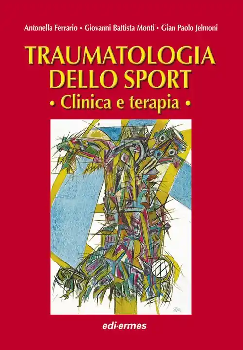Affare Traumatologia dello sport. Clinica e terapia
