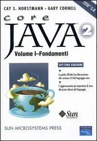 Core Java 2. Vol. 1 Fondamenti Offerta Del Giorno