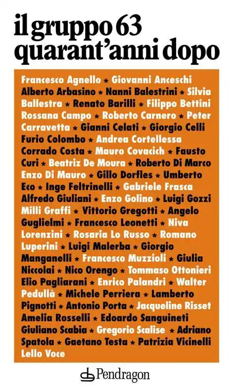 Il Gruppo 63 quarant‘anni dopo Ultima Occasione