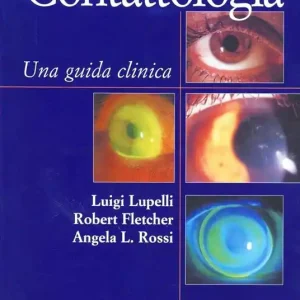 Contattologia. Una guida clinica Miglior Prezzo