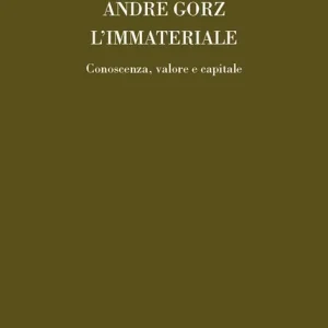 L‘immateriale. Conoscenza, valore e capitale Popolare