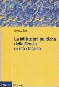 Compra Online Le istituzioni politiche della Grecia in età classica