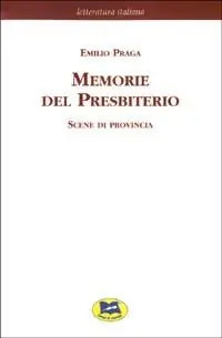 Consegna Rapida Memorie del Presbiterio. Scene di provincia [1881]