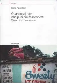 Offerta Lampo Quando sei nato non puoi più nasconderti. Viaggio nel popolo sommerso