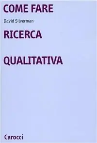 Scelto Dai Clienti Come fare ricerca qualitativa
