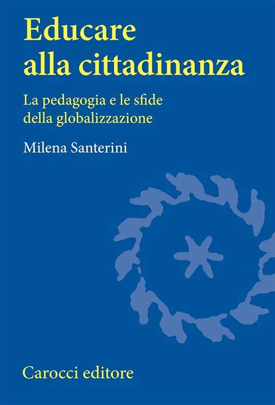 Economico Educare alla cittadinanza. La pedagogia e le sfide della globalizzazione