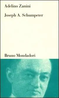 Compra Adesso Joseph A. Schumpeter. Teoria dello sviluppo e capitalismo