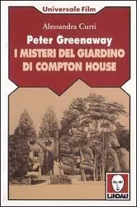 Peter Greenaway. I misteri del giardino di Compton House Offerta Lampo