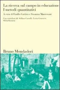 Compra Online La ricerca sul campo in educazione. Vol. 2 I metodi quantitativi