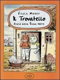 Promozione Il Trovatello. Storie della buona notte